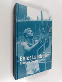 Elämäni otekorkeuksia (signeerattu)