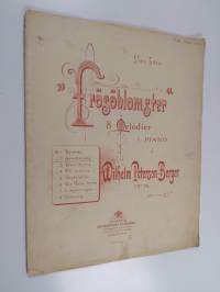 Till Lars Tiren &quot;Frösöblomster&quot; 8 melodier för piano af Wilhelm Peterson-Berger op.16 häft 1