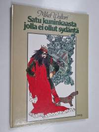 Satu kuninkaasta jolla ei ollut sydäntä
