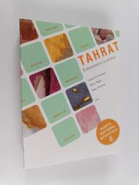 Tahrat : esiintyminen ja poisto
