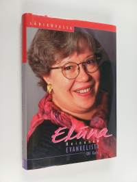 Eliina Heinonen, evankelista