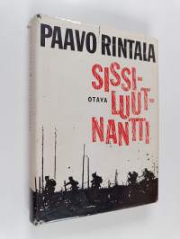 Sissiluutnantti : proosaa rinta- ja kurkkuäänille