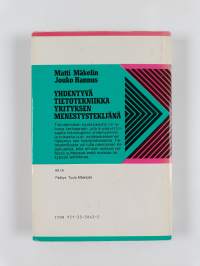 Yhdentyvä tietotekniikka yrityksen menestystekijänä