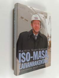 Iso-Masa, laivanrakentaja