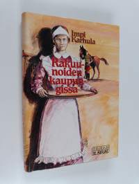 Rakuunoiden kaupungissa
