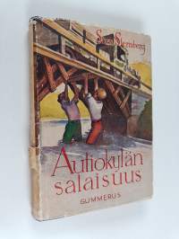 Autiokylän salaisuus : nuorisonromaani