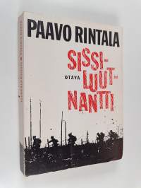 Sissiluutnantti : proosaa rinta- ja kurkkuäänille