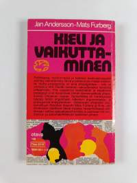 Kieli ja vaikuttaminen : argumentoinnin semantiikkaa