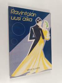 Ravintolan uusi aika