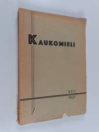 Kaukomieli 8