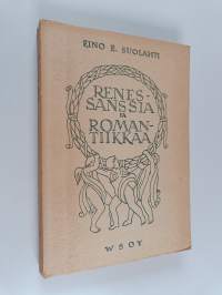 Renessanssia ja romantiikkaa
