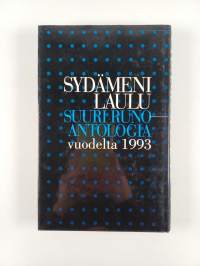 Sydämeni laulu 1-4 : Suuri runoantologia