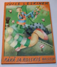 Räkä ja Roiskis naisissa