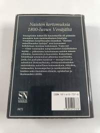 Mimotska ottaa myrkkyä : naisten kertomuksia 1800-luvun Venäjältä
