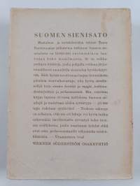 Suomen sienisato : tutkimuksia sen laadusta, suuruudesta, käytöstä ja arvosta
