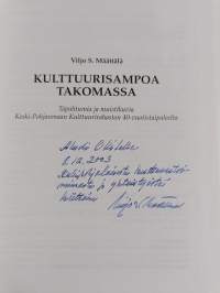 Kulttuurisampoa takomassa : tapahtumia ja muistikuvia Keski-Pohjanmaan kulttuurirahaston 40-vuotistaipaleelta (signeerattu, tekijän omiste)