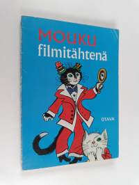 Mouku filmitähtenä ; Satuprinsessa
