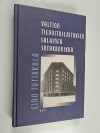 Valtion tiedotuslaitoksen salainen sotakronikka