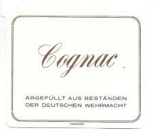 Gognac - Abgeullt aus Beständen der deutschen Wehrmacht - viinaetiketti 1935-1946