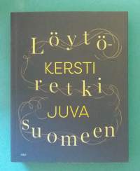 Löytöretki Suomeen.  (Suomen kieli, kielelliset ominaisuudet, kääntäminen)