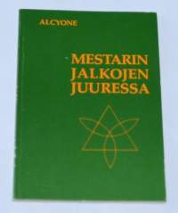 Mestarin jalkojen juuressa