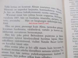 Alma Mahler. Nainen, joka teki rakastamisesta taiteen