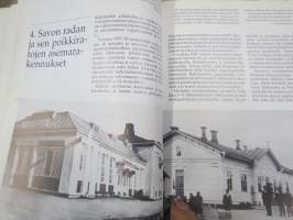 Sata vuotta rautakengän sakarassa : Pieksämäen (Pieksämäki) liikennepaikan, Savon radan ja sen poikkiratojen historiaa