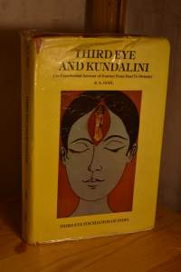 Third Eye and Kundalini - An Experimental Account of Journey From Dust to Divinity