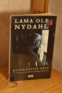 Kuinka asiat ovat - Elävää Buddhalaisuutta nykyajan ihmisille