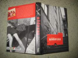 Rööperi. Rikoksen vuodet 1955-2005