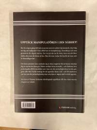 Omgiven av psykopater-så undviker du att bli uttnyttjad av andra