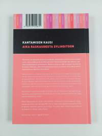 Kantamisen kausi : aika raskaudesta sylihoitoon