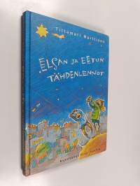 Elsan ja Eetun tähdenlennot