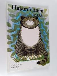Hajamielinen kissa