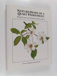 Nature Diary of a Quiet Pedestrian