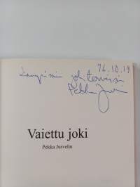 Vaiettu joki (signeerattu, tekijän omiste)