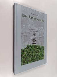 Kuin karhunsammal : Helsingin reserviupseeripiiri ry:n senioriupseerien kerho 50, 1951-2001