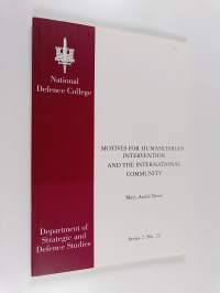 Motives for humanitarian intervention and the international community