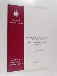 Motives for humanitarian intervention and the international community