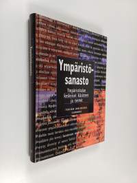 Ympäristösanasto = Miljöordlista = Environment vocabulary = Umweltglossar = Vocabulaire de l&#039;environnement