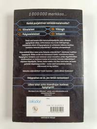 Haluatko miljonääriksi : uudet haasteet