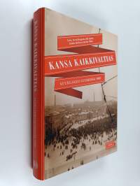 Kansa kaikkivaltias : suurlakko Suomessa 1905