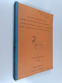 Kemisk undersökning av sekretsammansättningen hos några av renens (Rangifer tarandus L.) hudkörtlar samt förekommande årstidsvariation (signeerattu, tekijän omiste)