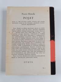 Pojat : kuvia vv. 1941-44 Oulun poikien suhteesta ajan suureen ihanteeseen, sotaan ja sen edustajiin, saksalaisen vuoristoarmeijan alppijääkäreihin