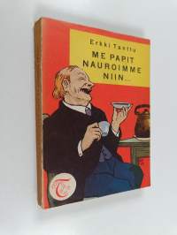 Me papit nauroimme niin... sanoi Kangasalan kirkonvartija