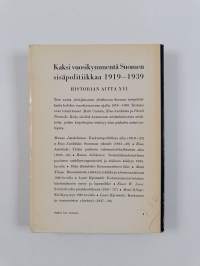 Kaksi vuosikymmentä Suomen sisäpolitiikkaa 1919-1939