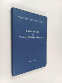 Sähkölaki ja varmuusmääräykset