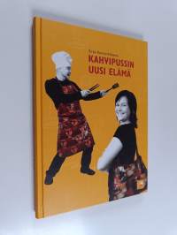 Kahvipussin uusi elämä