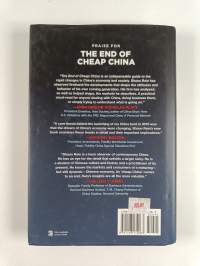 The End of Cheap China - Economic and Cultural Trends that Will Disrupt the World