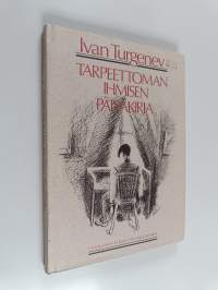 Tarpeettoman ihmisen päiväkirja